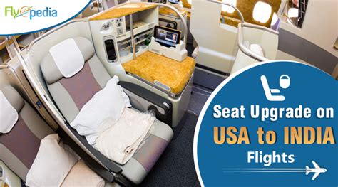 14 Best Ways to Get a Seat Upgrade on the USA to India Flights