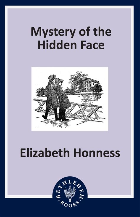 Mystery of the Hidden Face – Bethlehem Books