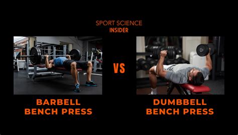 Barbell Vs Dumbbell Bench Press Which Is Best For Training Sport