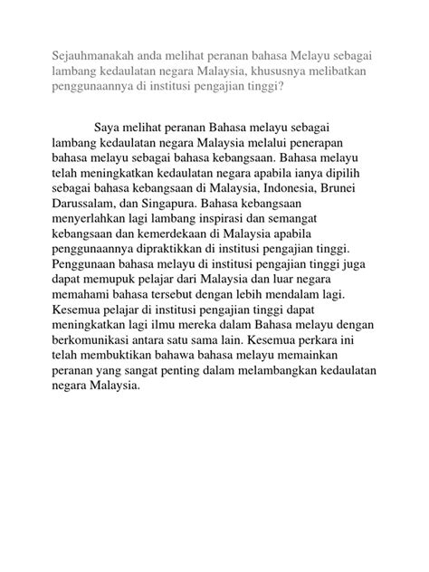 Sejauhmanakah Anda Melihat Peranan Bahasa Melayu Sebagai Lambang Kedaulatan Negara Malaysia | PDF