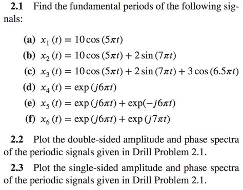 Solved Find The Fundamental Periods Of The Following Chegg