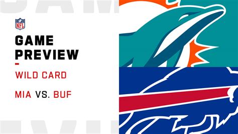 Miami Dolphins Vs Buffalo Bills Preview Super Wild Card Weekend