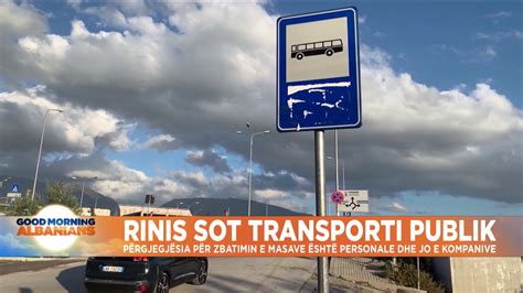 Rinis Pas Kat R Muajsh Transporti Publik N Shqip Ri Youtube