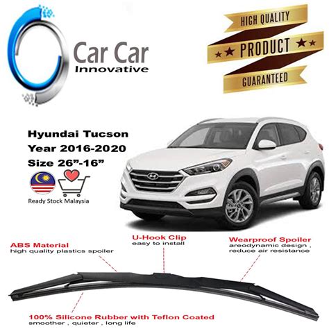 Hyundai Tucson 2016 2020 Wiper Silicone Car Wiper Blades Car