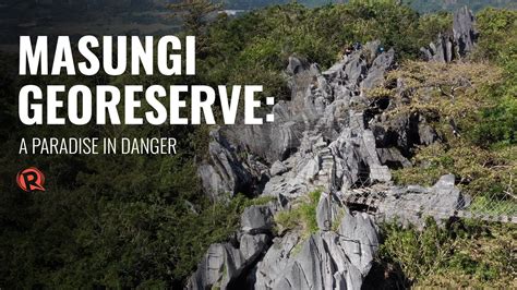 [documentary] Masungi Georeserve A Paradise In Danger