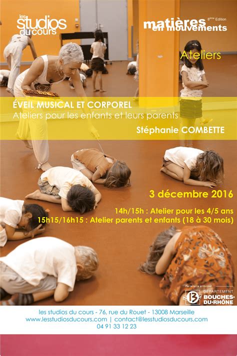 Ateliers D Veil Musical Et Corporel Pour Enfants Et Parents Les