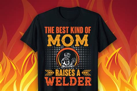 The Best Kind Of Mom Welder Svg Design Graphic By Dope T Shirt Design