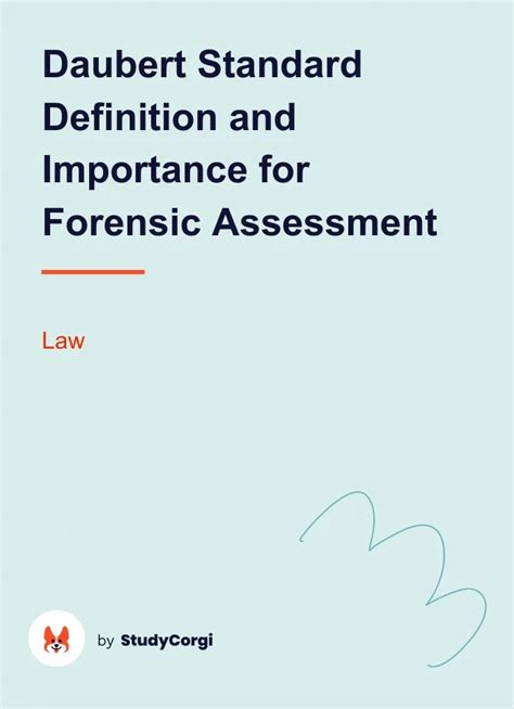 Daubert Standard Definition and Importance for Forensic Assessment ...