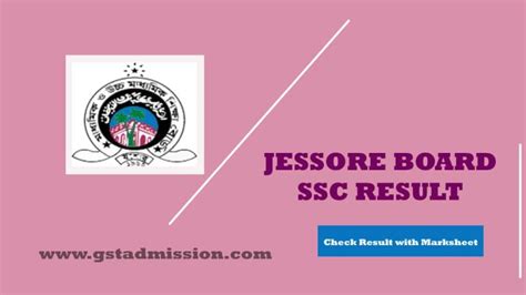 Jessore Board Ssc Result With Marksheet Number