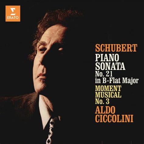 Aldo Ciccolini Schubert Piano Sonata No In B Flat Major Moment