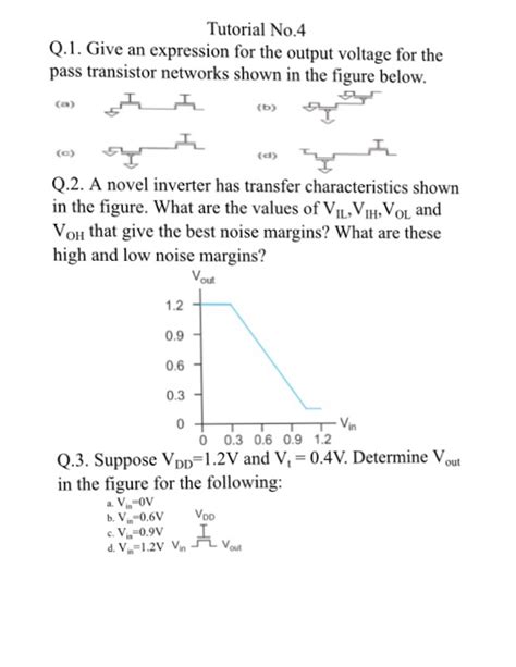 Solved Give An Expression For The Output Voltage For The Chegg