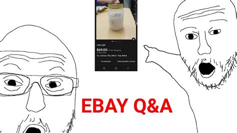 Real Ebay Questions About The Uwu Jar Youtube