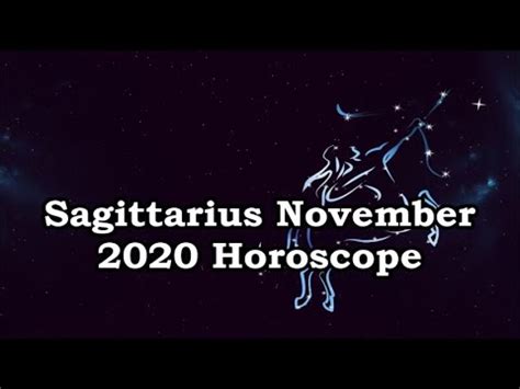 Sagittarius November Horoscope Prediction Youtube