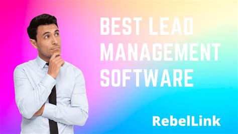 Best Lead Management Software For Businesses In 2024