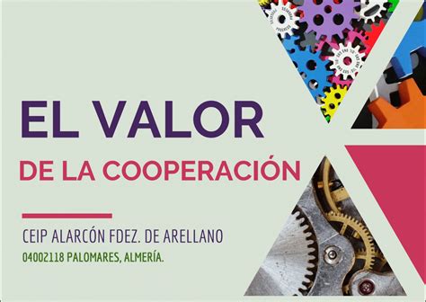 El Valor De La Cooperación Ceip AlarcÓn FernÁndez De Arellano