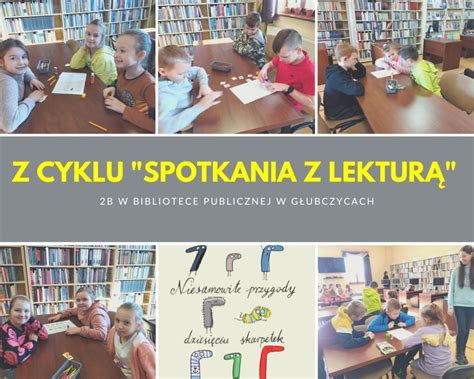 Spotkania z lekturą Szkoła Podstawowa nr 3 w Głubczycach