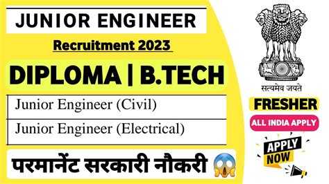 Junior Engineer Vacancy All Branch Freshers Permanent Job Je