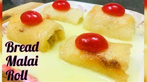 Bread Malai Roll Simple Dessert Malai Bread Roll Instant Rabri Malai Roll Youtube