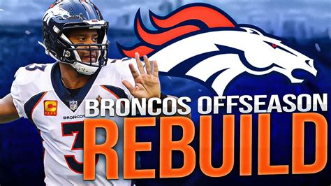 Denver Broncos Offseason Rebuild In Madden Youtube