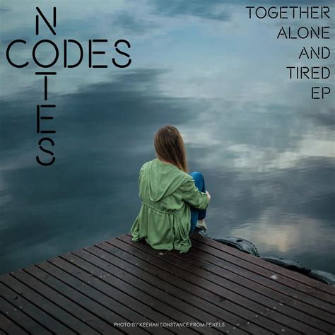 codesnotes    tired ep codes  notes