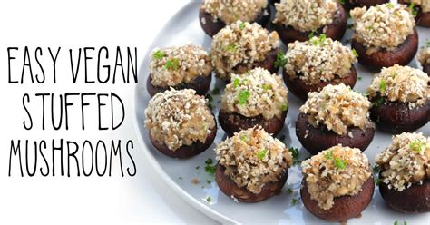 Easy Vegan Stuffed Mushrooms It Doesn T Taste Like Chicken Karinokada