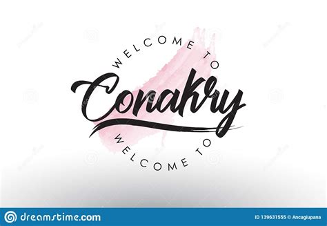 Conakry Welcome To Text With Watercolor Pink Brush Stroke Vector