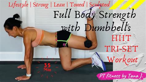 35 Minutes Full Body Strength Tri Set Hiit With Dumbbells Workout Youtube