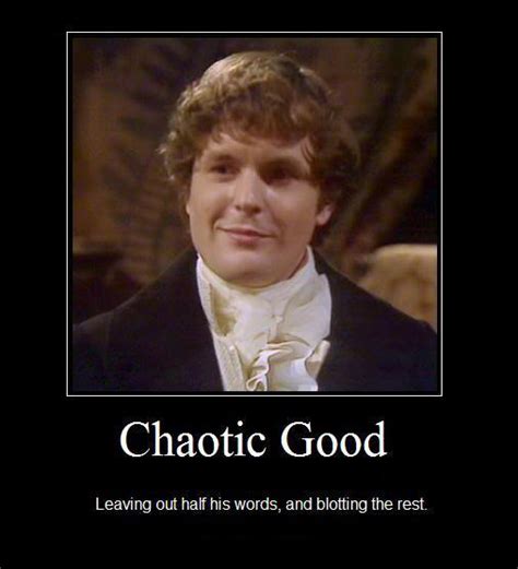 Chaotic Good Quotes. QuotesGram