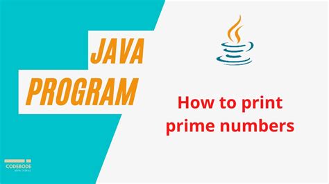 How To Print Prime Numbers In Java Prime Numbers In Range Practice Problems Java