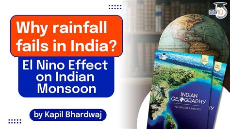 Why Rainfall Fails In India El Nino Effect On Indian Monsoon