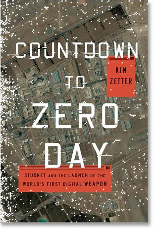 Countdown to Zero Day, book review: Dispatches from the first cyberwar ...