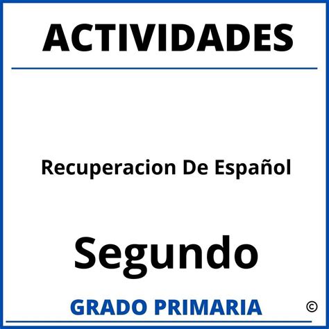 Actividades De Espanol Segundo Grado