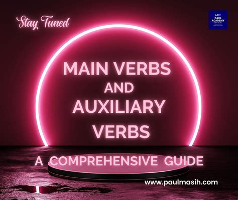 Mastering Main Verbs and Auxiliary Verbs: A Comprehensive Guide