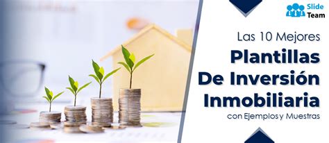 Las 10 Mejores Plantillas De Inversión Inmobiliaria