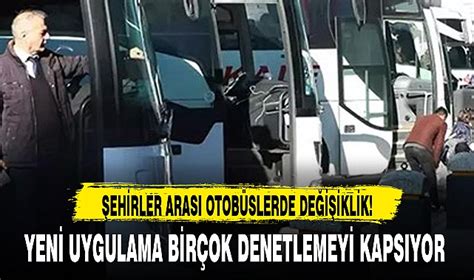 ŞEHİRLER ARASI OTOBÜSLERDE ÖNEMLİ DEĞİŞİKLİK GÜNDEM Afyon Türkeli