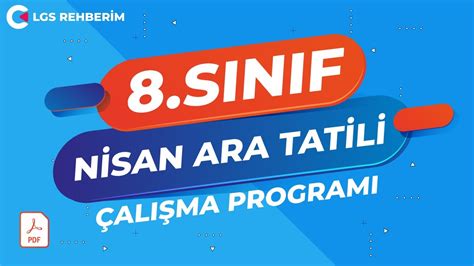 S N F Nisan Ara Tatil Al Ma Program Bayram Tatilinde Lgs