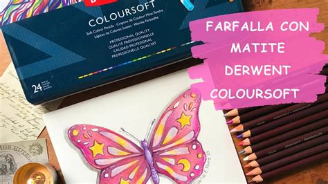 Colorare Una Farfalla Con Le Matite Derwent Coloursoft Tutorial Youtube