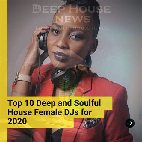 Top 10 Deep and Soulful House Female DJs for 2020