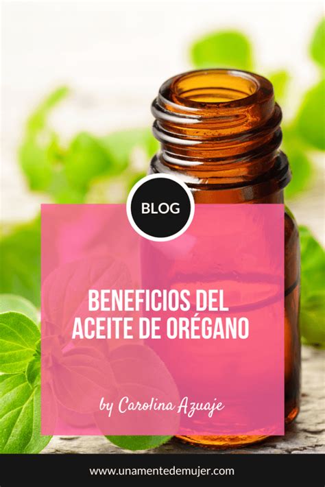 Beneficios Del Aceite De Or Gano