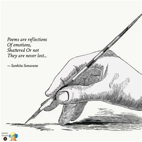 Poems Are Reflections Of Quotes And Writings By Sage Yourquote