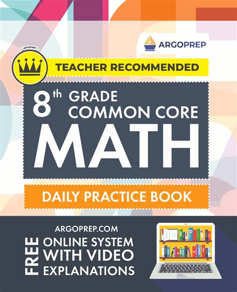 8th Grade Common Core Math Daily Practice Workbook Argoprep