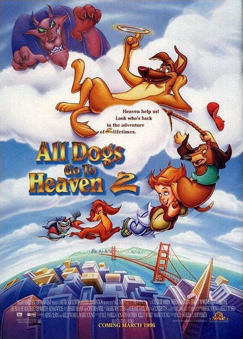 Todos Los Perros Van Al Cielo 2 1996 Filmaffinity