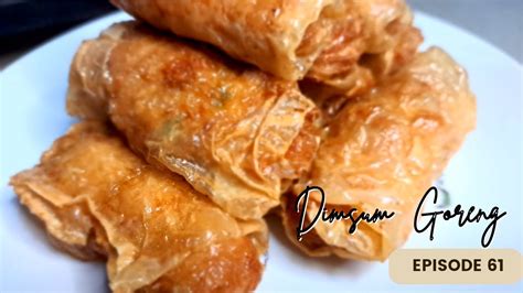 Pantesan Laris Manis Ini Resep Dimsum Goreng Enak Murah Gurih Dan