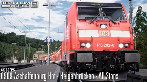 0909 Aschaffenburg Hbf Heigenbrücken All Stops Main Spessart Bahn