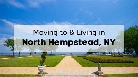 Moving to the Town of North Hempstead? | 👇What to Know About Living in ...