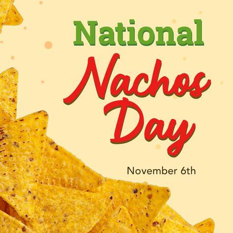 National Nacho Day