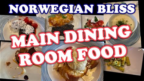 Food Review Every Meal I Ate In The Main Dining Room On The Norwegian Bliss During My Alaska