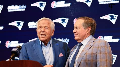 I Ll Always Be A Patriot Bill Belichick Robert Kraft Reflect On Longtime Partnership Amid