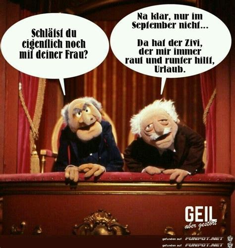 Pin von Lore Meine Ecke auf Statler and Waldorf Lustig humor Sprüche