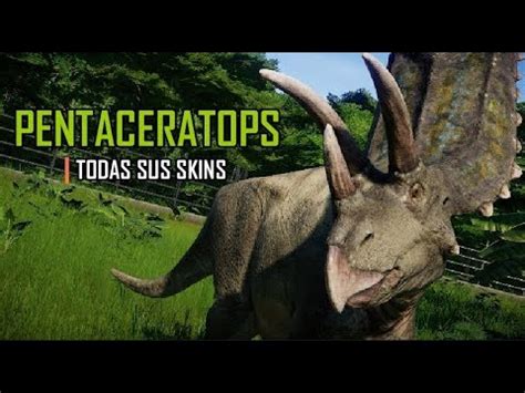 Pentaceratops Todas Sus Skins Jurassic World Evolution YouTube